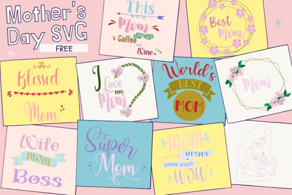 Download Mother's Day SVG Free - Free Collection